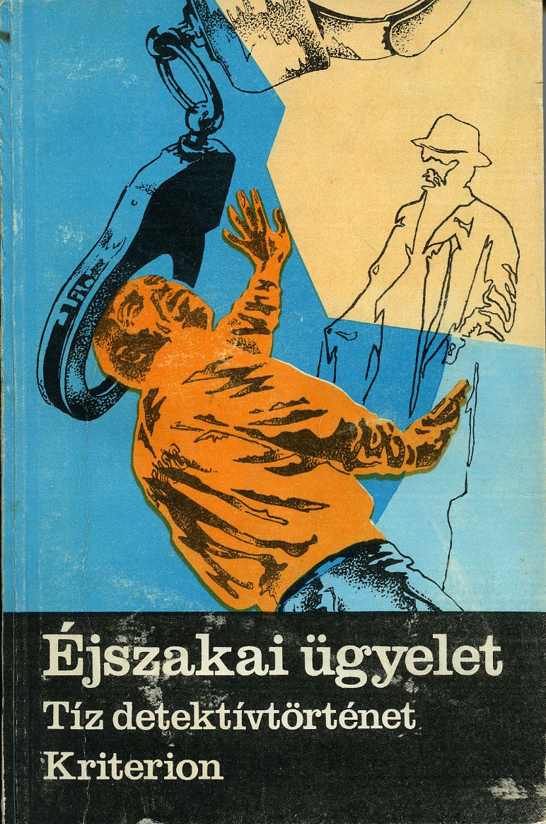 Kovács Nemere (szerk): Éjszakai ügyelet - 1. kép