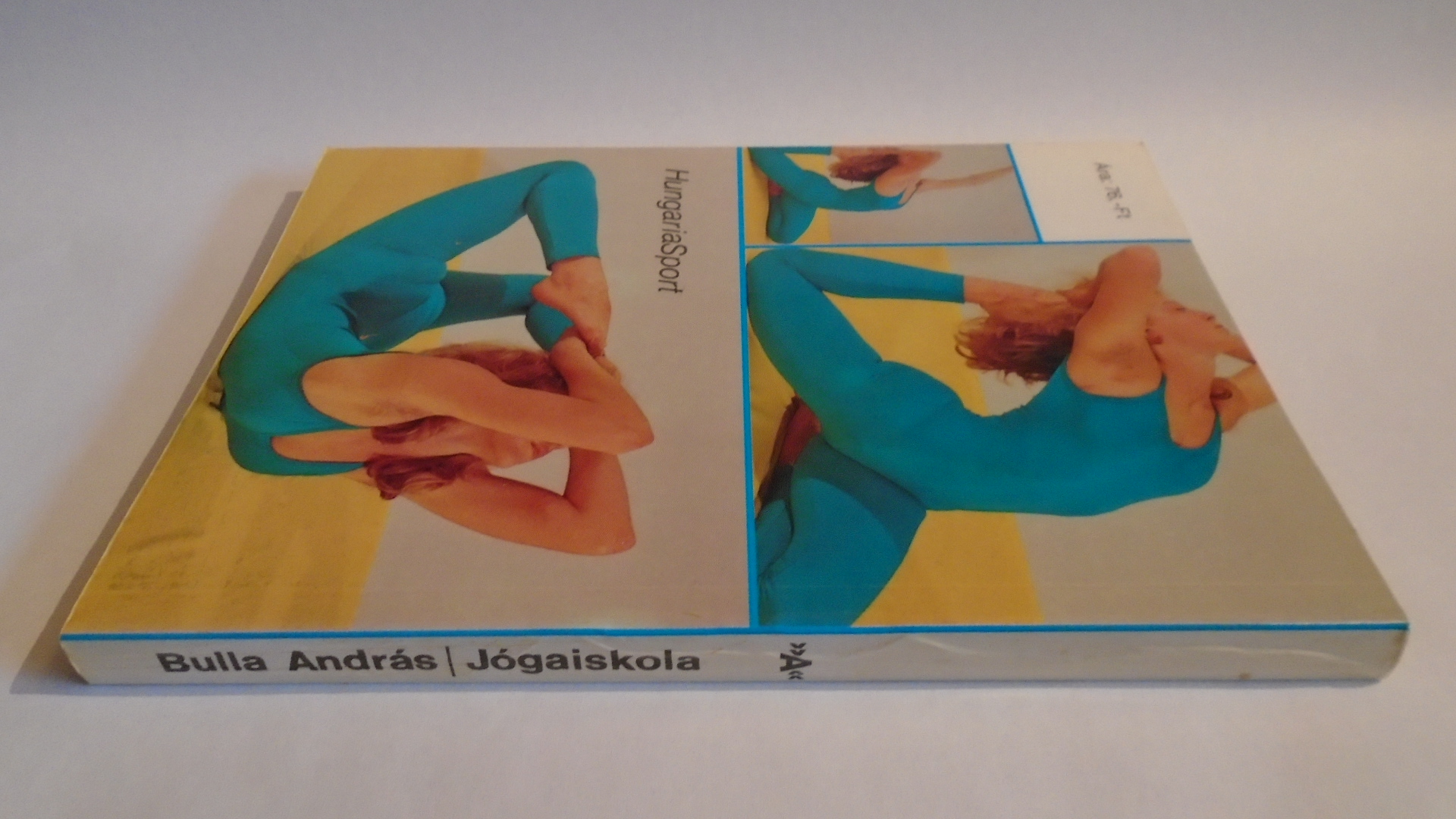 Bulla András: Jógaiskola "A" - 3. kép