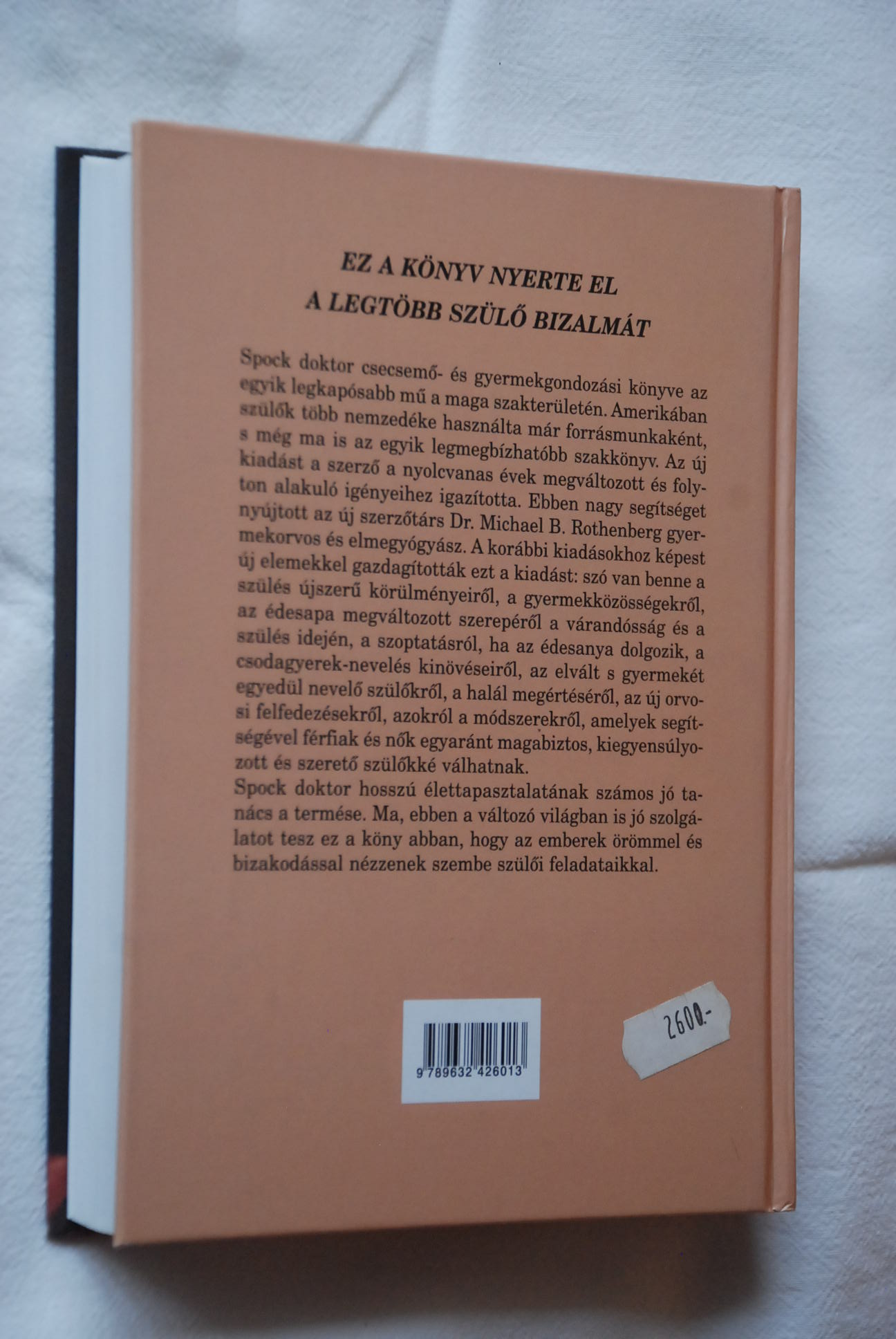 Benjamin Spock, Michael B. Rothenberg: Dr. Spock csecsemő- és gyermekgondozása - 2. kép