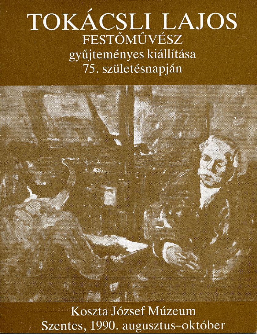 Vörös Gabriella: Tokácsli Lajos festőművész gyűjteményes kiállítása 75. születésnapján - 1. kép