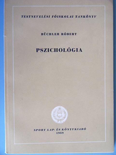 Büchler Róbert: Pszichológia - 1. kép