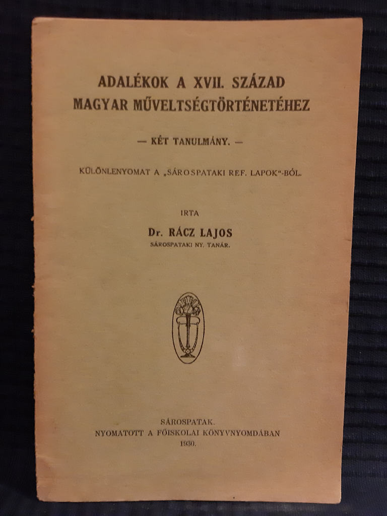 Rácz Lajos: Adalékok a XVII. század magyar műveltségtörténetéhez - 1. kép