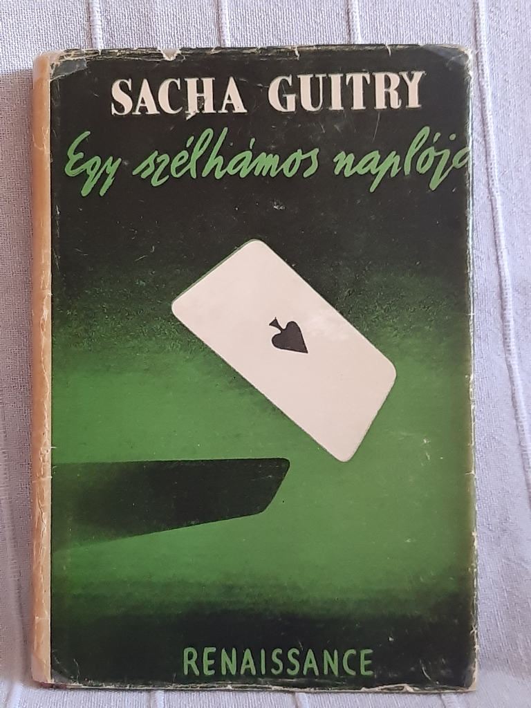 Sacha Guitry: Egy szélhámos naplója - 1. kép