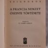 Charles Seignobos: A francia nemzet őszinte története - Thumbnail Image 2