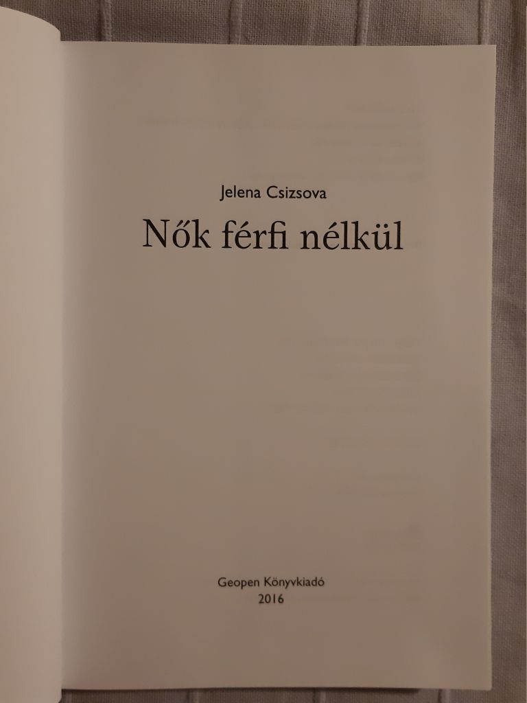 Jelena Csizsova: Nők férfi nélkül - 2. kép