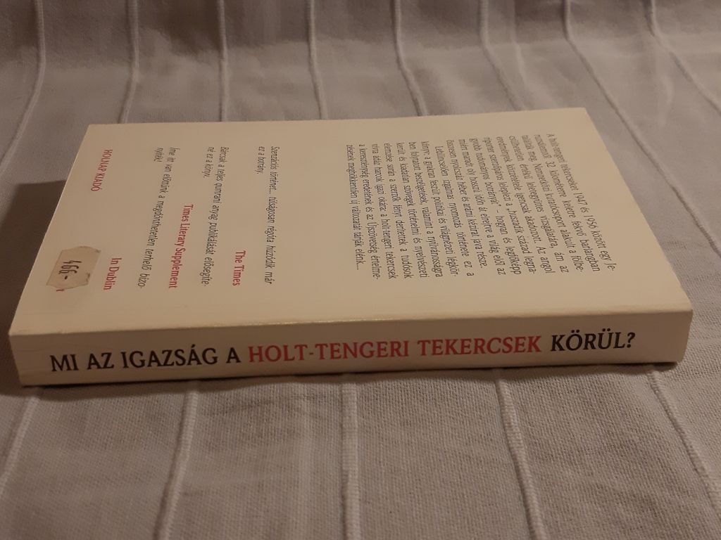 Michael Baigent, Richard Leigh: Mi az igazság a Holt-tengeri tekercsek körül? - 3. kép