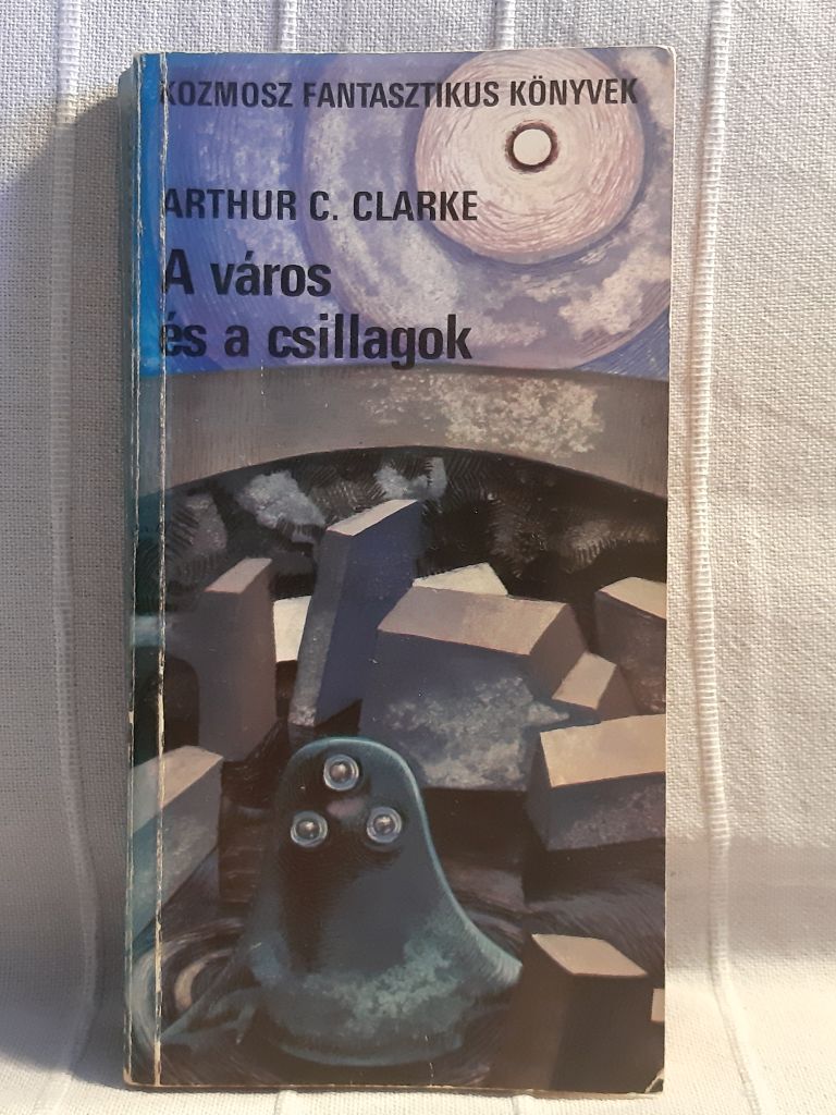 Arthur C. Clarke: A város és a csillagok - 1. kép