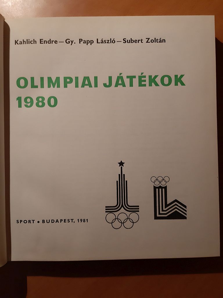 Kahlich Endre, Gy. Papp László, Subert Zoltán: Olimpiai játékok 1980 - 2. kép