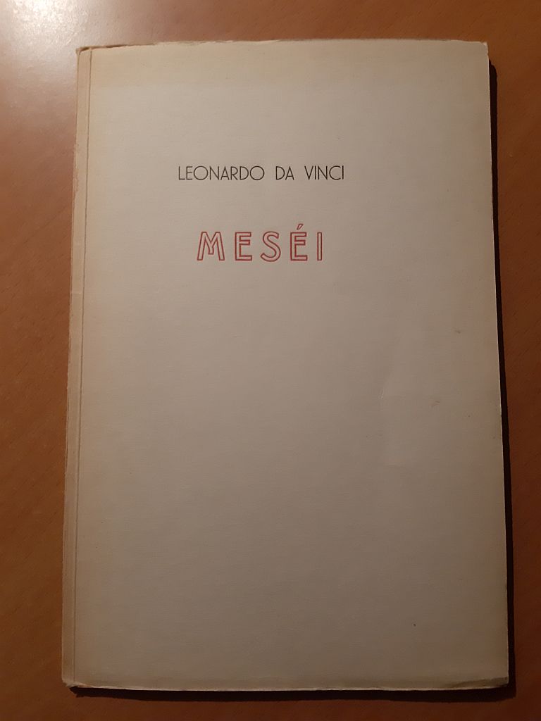 Tasnádi Kubacska András (ford.): Leonardo da Vinci meséi - 1. kép