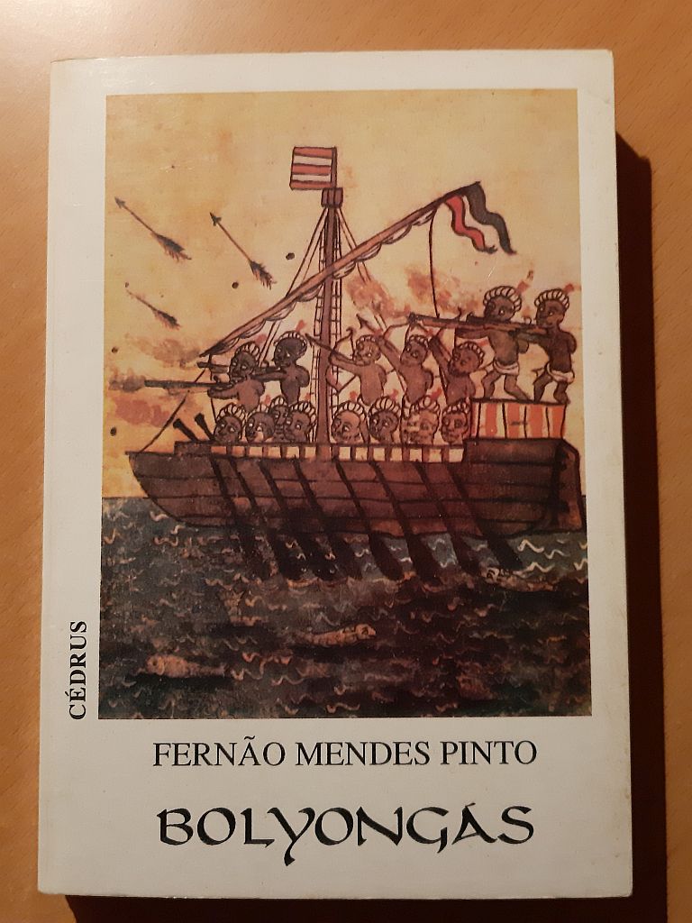 Fernao Mendes Pinto: Bolyongás - 1. kép