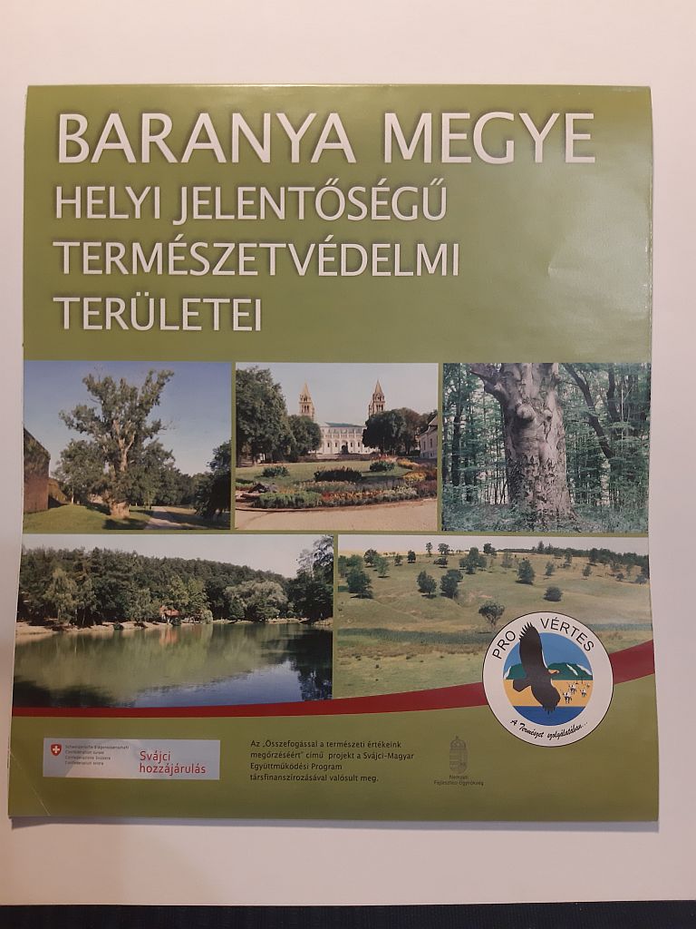 Haraszthy László, Karsa Dóra, Schmidt Hajnalka: Baranya megye helyi jelentőségű természetvédelmi területei (környezetvédelmi térkép) - 1. kép