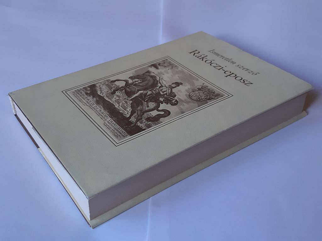 Szigeti Csaba, Keserű Gizella (szerk.): Rákóczi-eposz - 2. kép