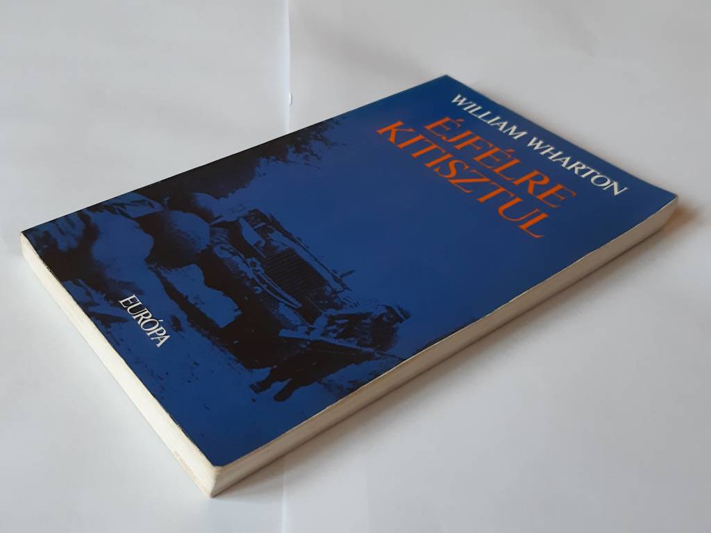 William Wharton: Éjfélre kitisztul - 3. kép