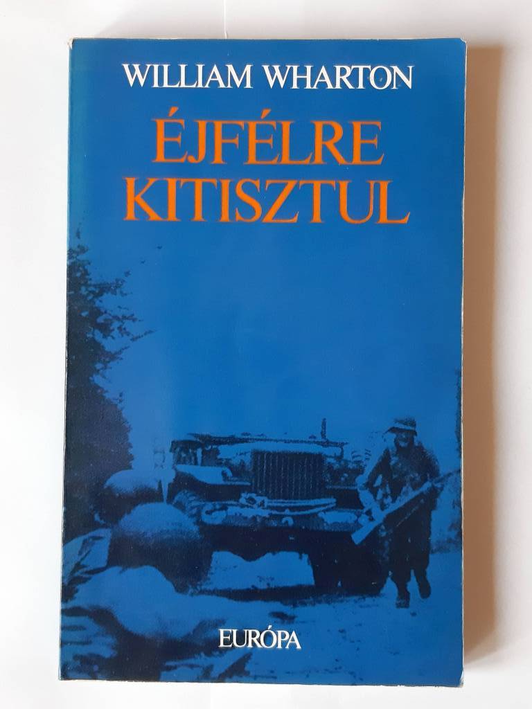 William Wharton: Éjfélre kitisztul - 1. kép
