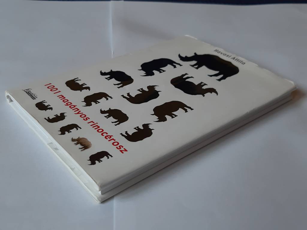 Havasi Attila: 1001 magányos rinocérosz : korhatáros gyerekversek - 3. kép