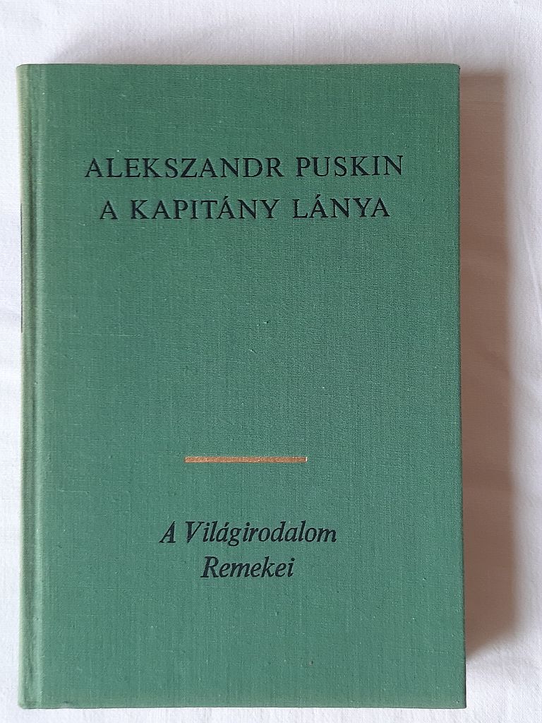 Alekszandr Puskin: A kapitány lánya - 1. kép