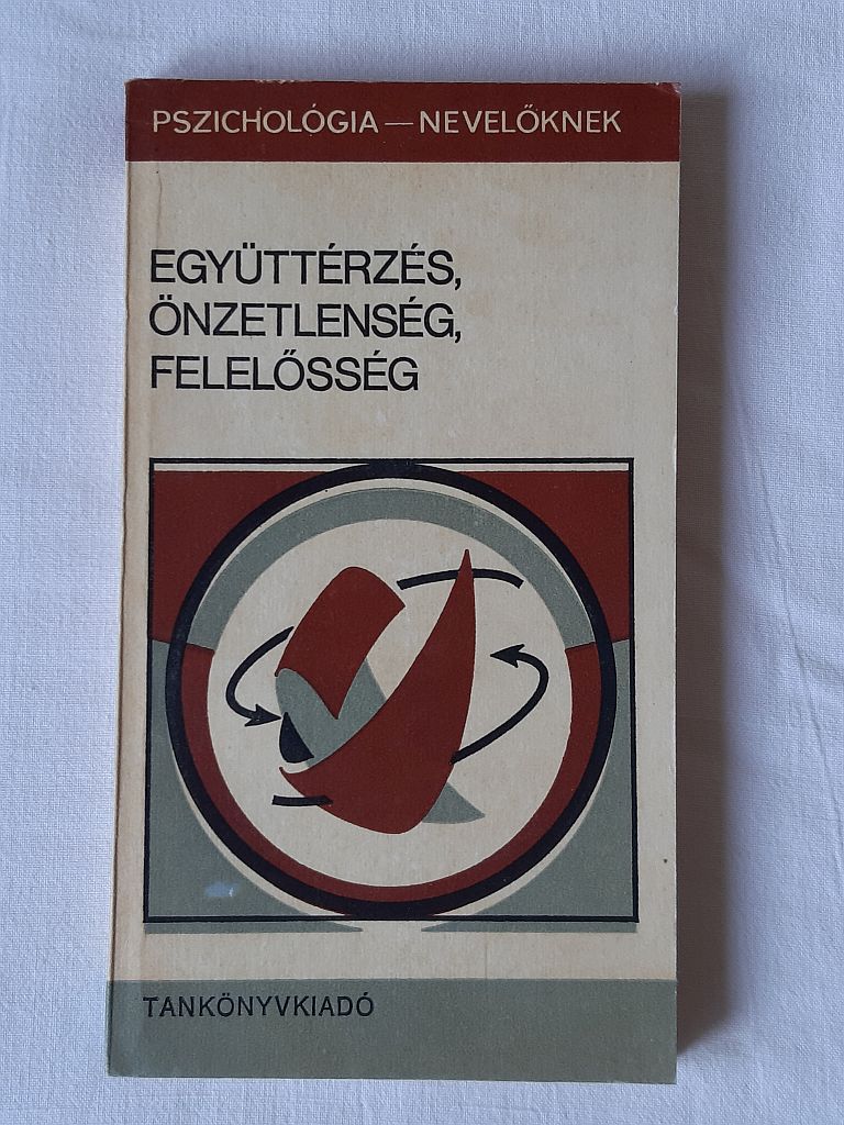 Szilágyi Vilmos: Együttérzés, önzetlenség, felelősség - 1. kép