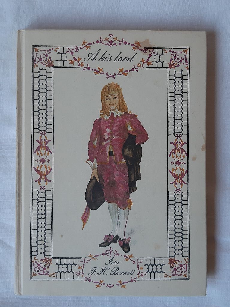 Frances Hodgson Burnett: A kis lord - 1. kép