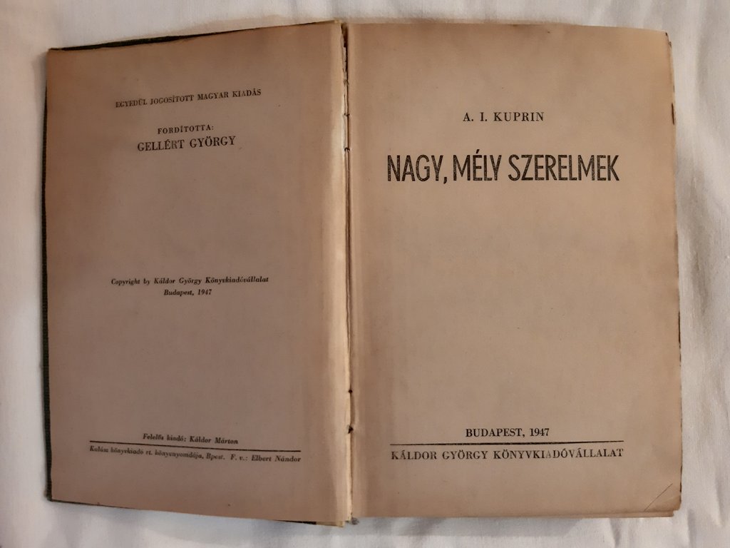 A. I. Kuprin: Nagy, mély szerelmek - 2. kép