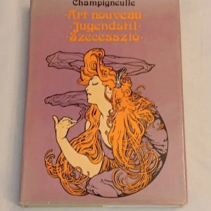 Champigneulle: Art nouveau, Jugendstil, Szecesszió