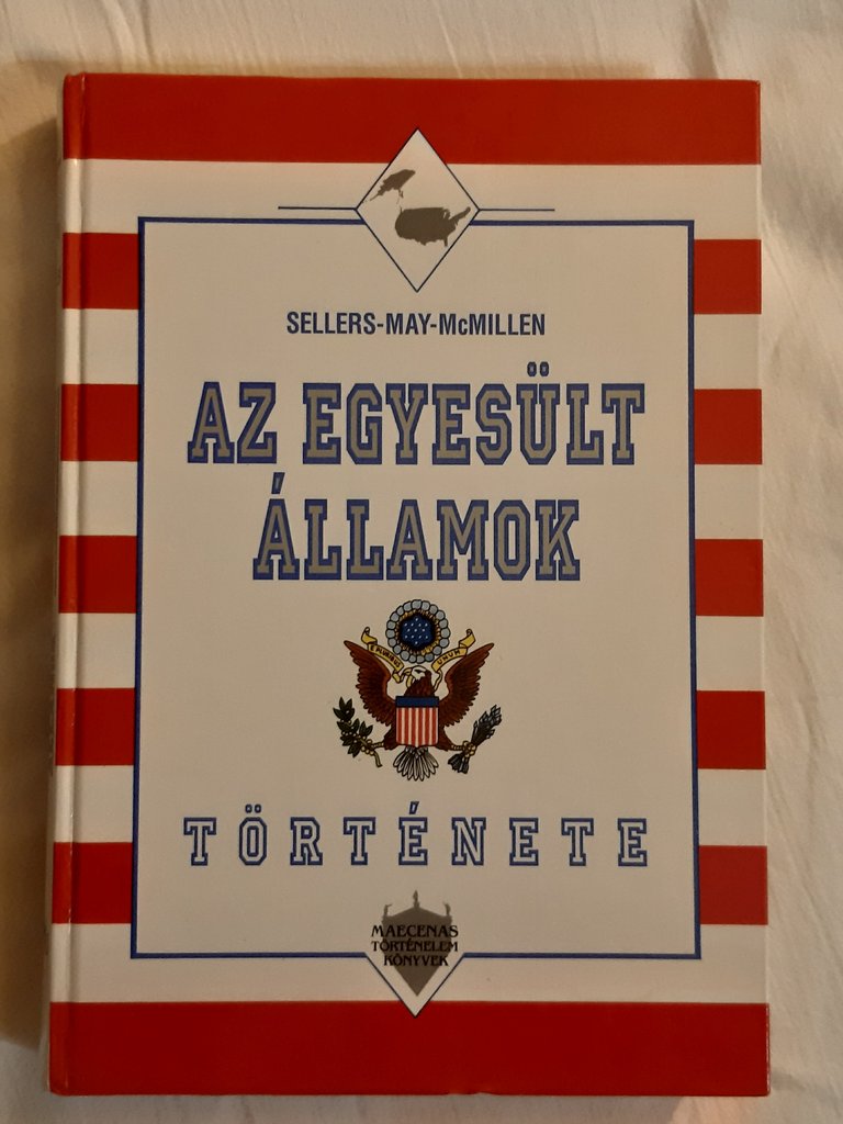 Charles Sellers, Henry May, Neil R. McMillen: Az Egyesült Államok története - 1. kép
