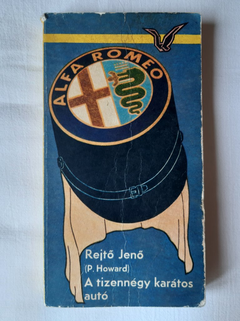Rejtő Jenő: A tizennégy karátos autó - 1. kép