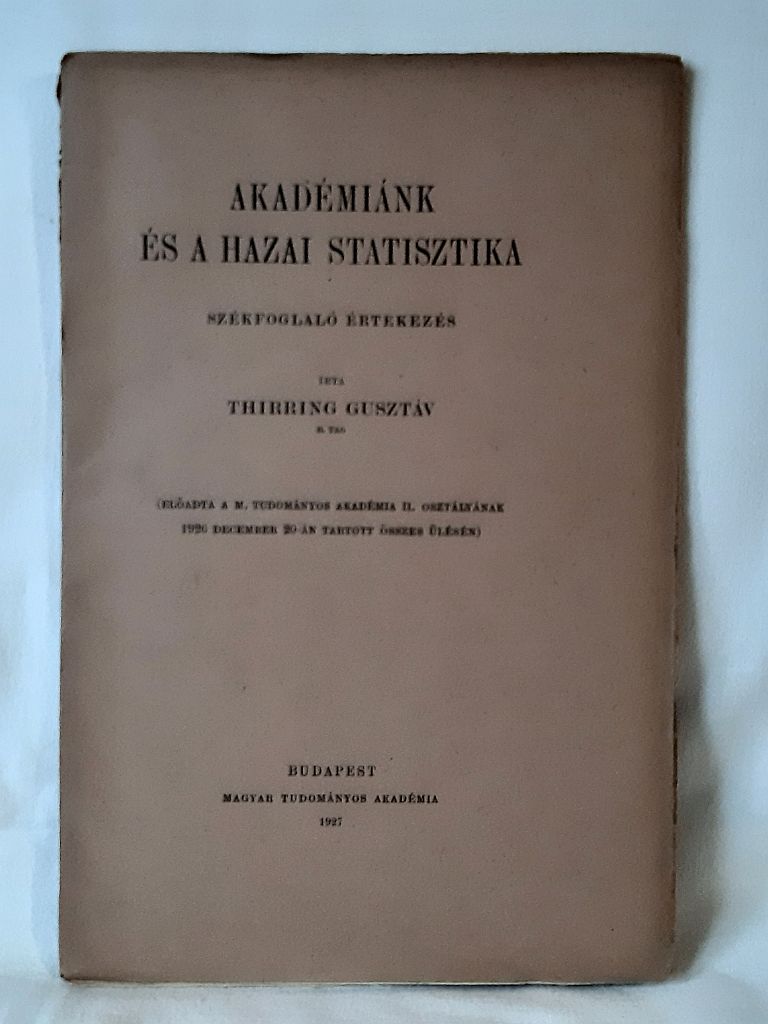 Thirring Gusztáv: Akadémiánk és a hazai statisztika - 1. kép