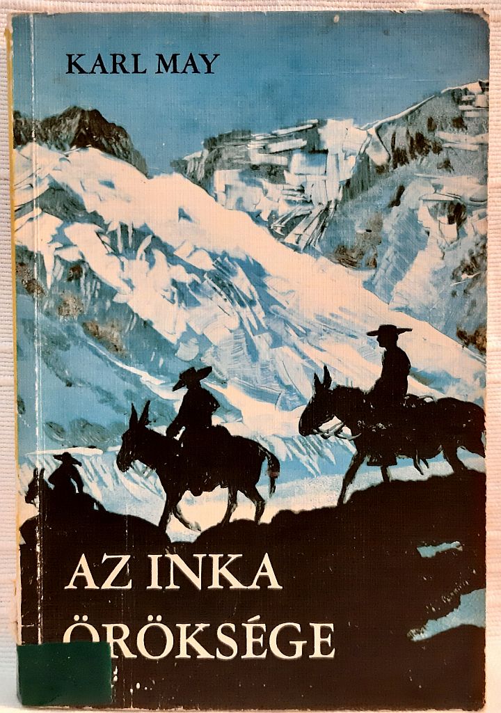 Karl May: Az inka öröksége - 1. kép