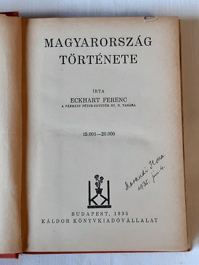Eckhart Ferenc: Magyarország története - 2. kép