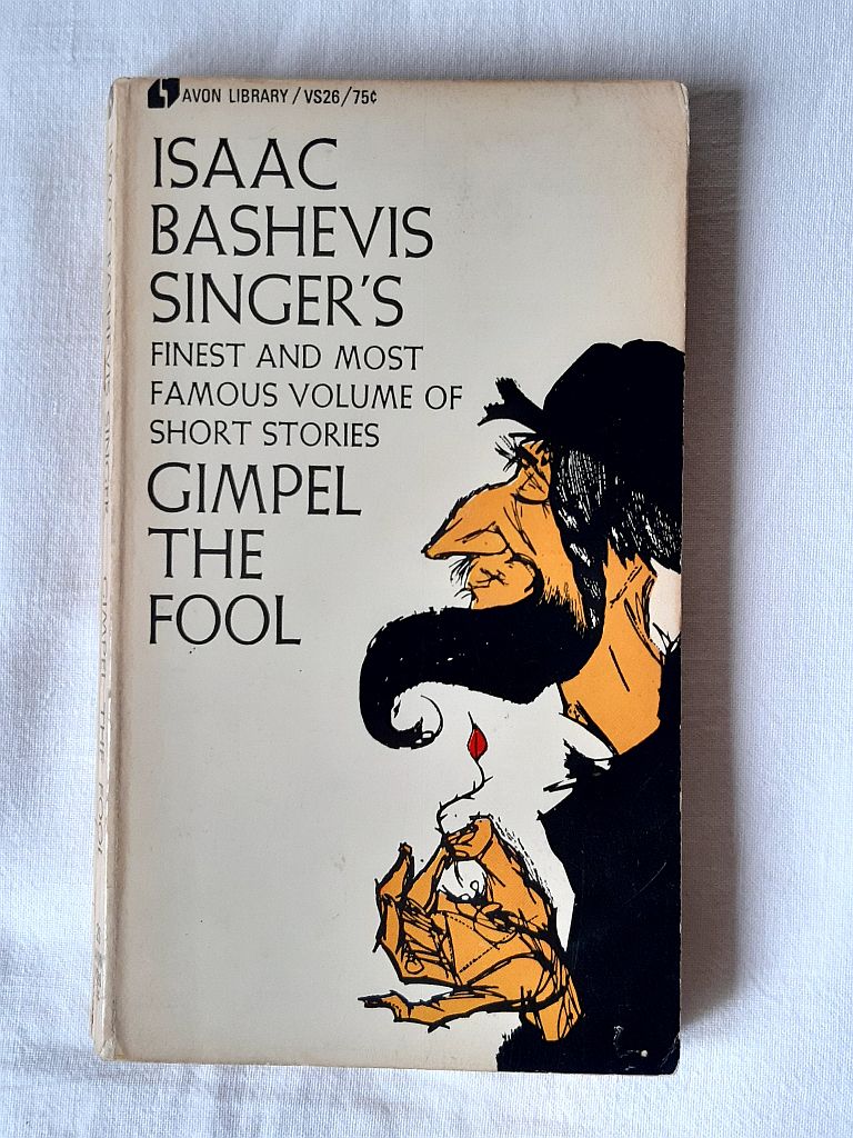 Isaac Bashevis Singer: Gimpel the fool and other stories - 1. kép