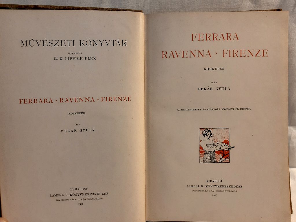 Pekár Gyula: Ferrara, Ravenna, Firenze - 4. kép