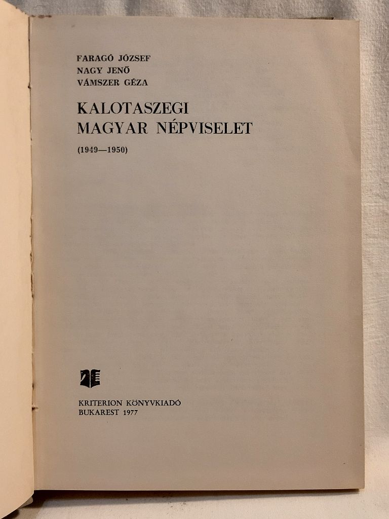 Faragó József, Nagy Jenő, Vámszer Géza: Kalotaszegi magyar népviselet (1949-1950) - 2. kép