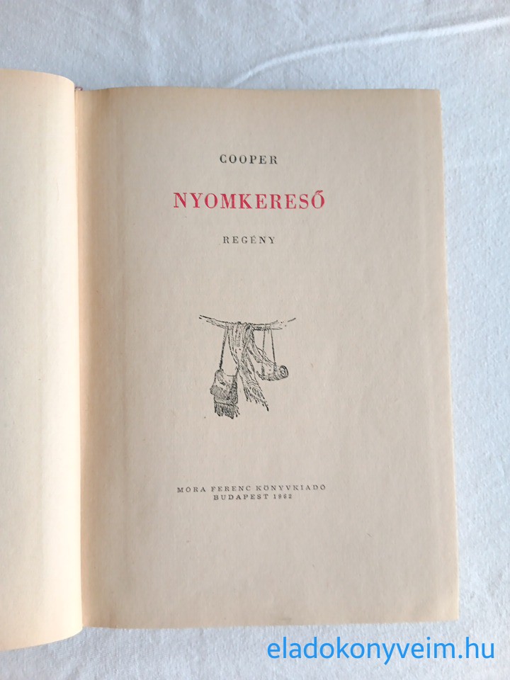 James Fenimore Cooper: Nyomkereső - 2. kép