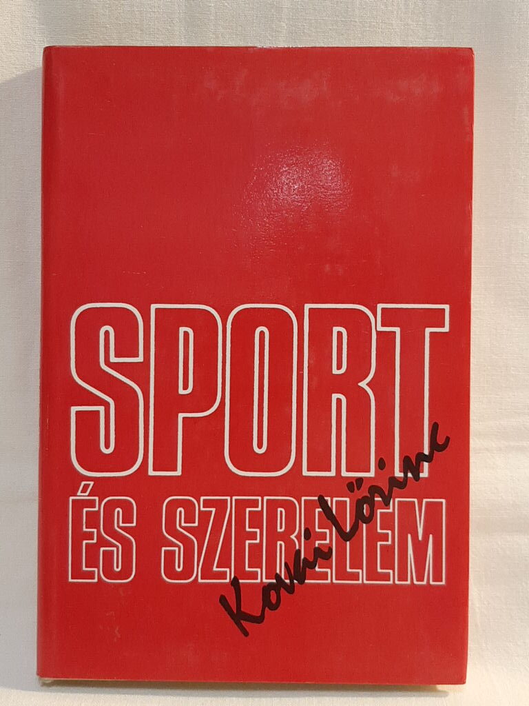 Kovai Lőrinc: Sport és szerelem - 1. kép