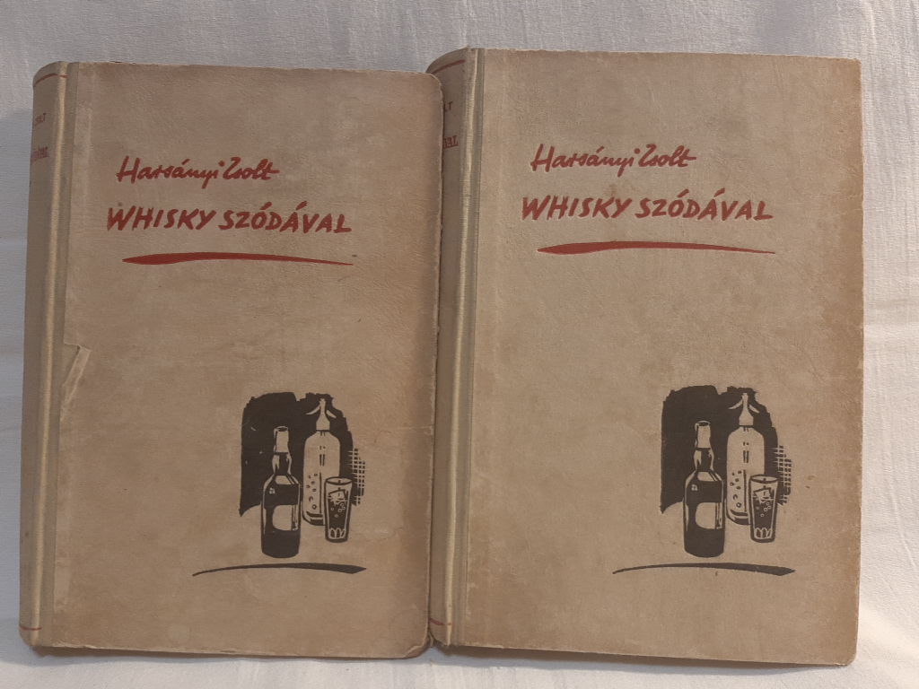 Harsányi Zsolt: Whisky szódával I-II. - 1. kép