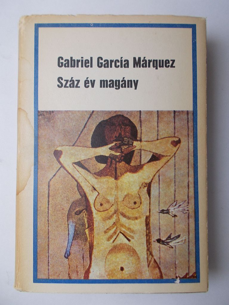 Gabriel García Márquez: Száz év magány - 1. kép