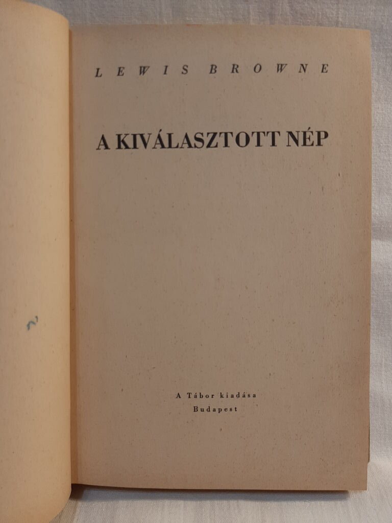 Lewis Browne: A kiválasztott nép - 1. kép
