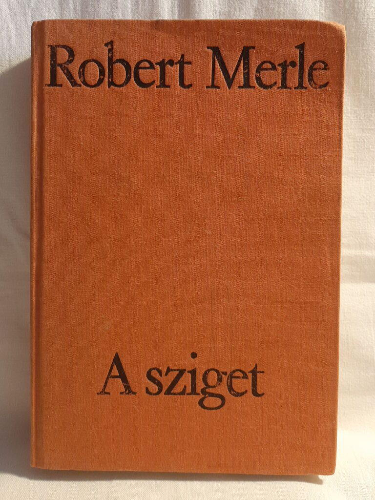 Robert Merle: A sziget - 1. kép
