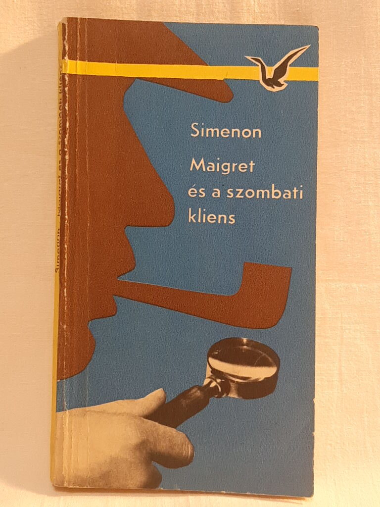 Georges Simenon: Maigret és a szombati kliens - 1. kép