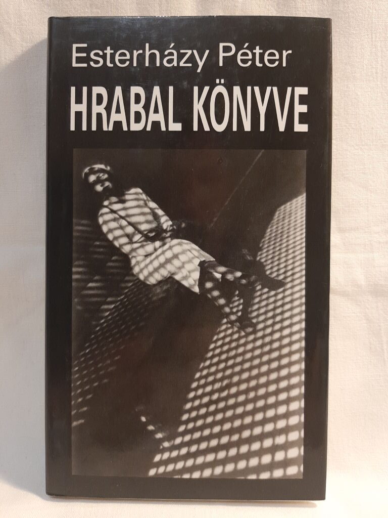 Esterházy Péter: Hrabal könyve - 1. kép