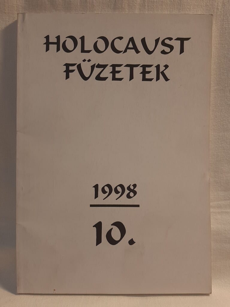 Holocaust füzetek 1998/10. - 1. kép