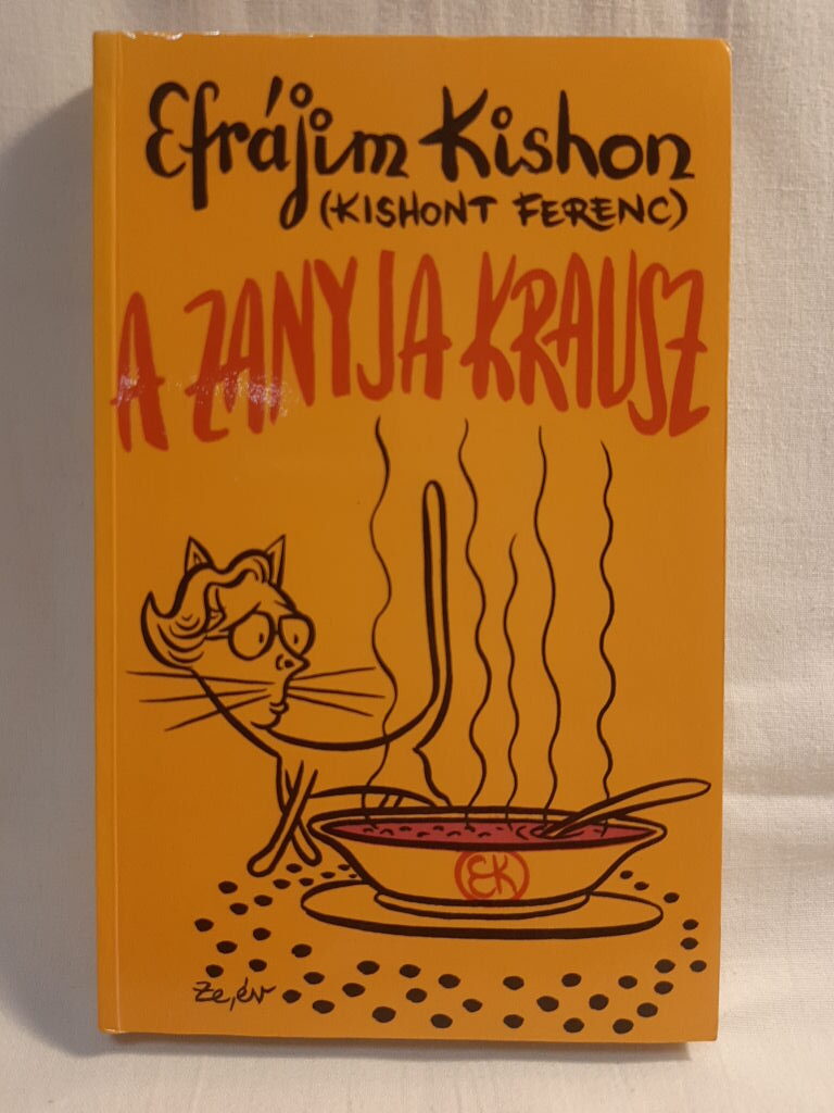 Efrájim Kishon: A zanyja krausz - 1. kép