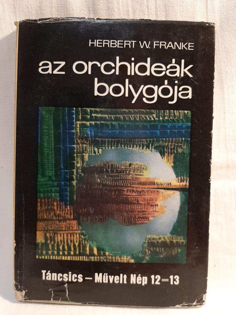 Herbert W. Franke: Az orchideák bolygója - 1. kép