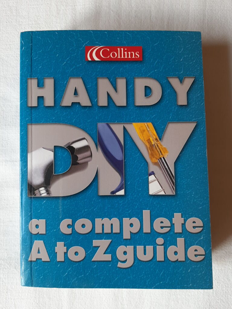 Handy DIY : a complete A to Z guide - 1. kép