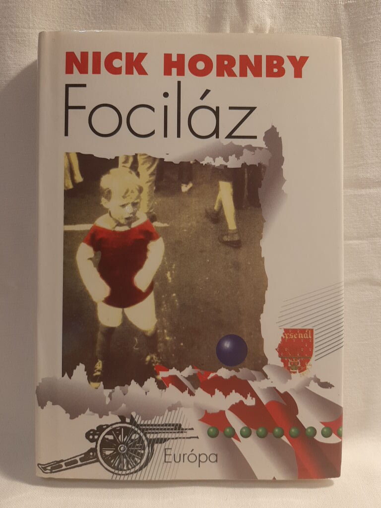 Nick Hornby: Fociláz - 1. kép