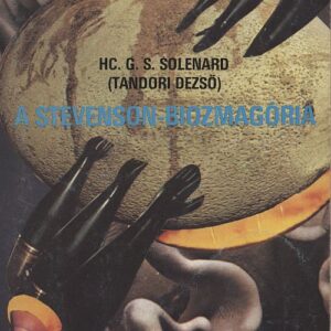 Hc. G. S. Solenard: Stevenson-biozmagória