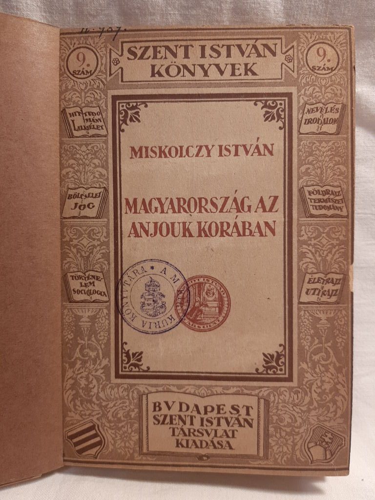 Miskolczy István: Magyarország az Anjouk korában - 1. kép