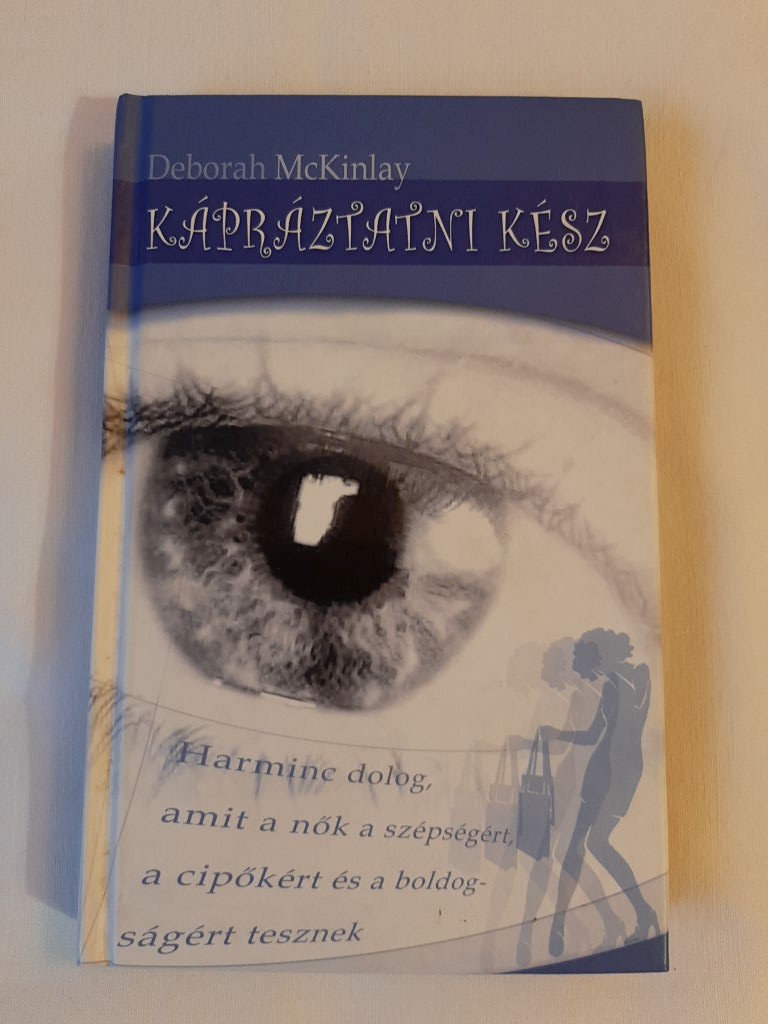 Deborah McKinlay: Kápráztatni kész - 1. kép
