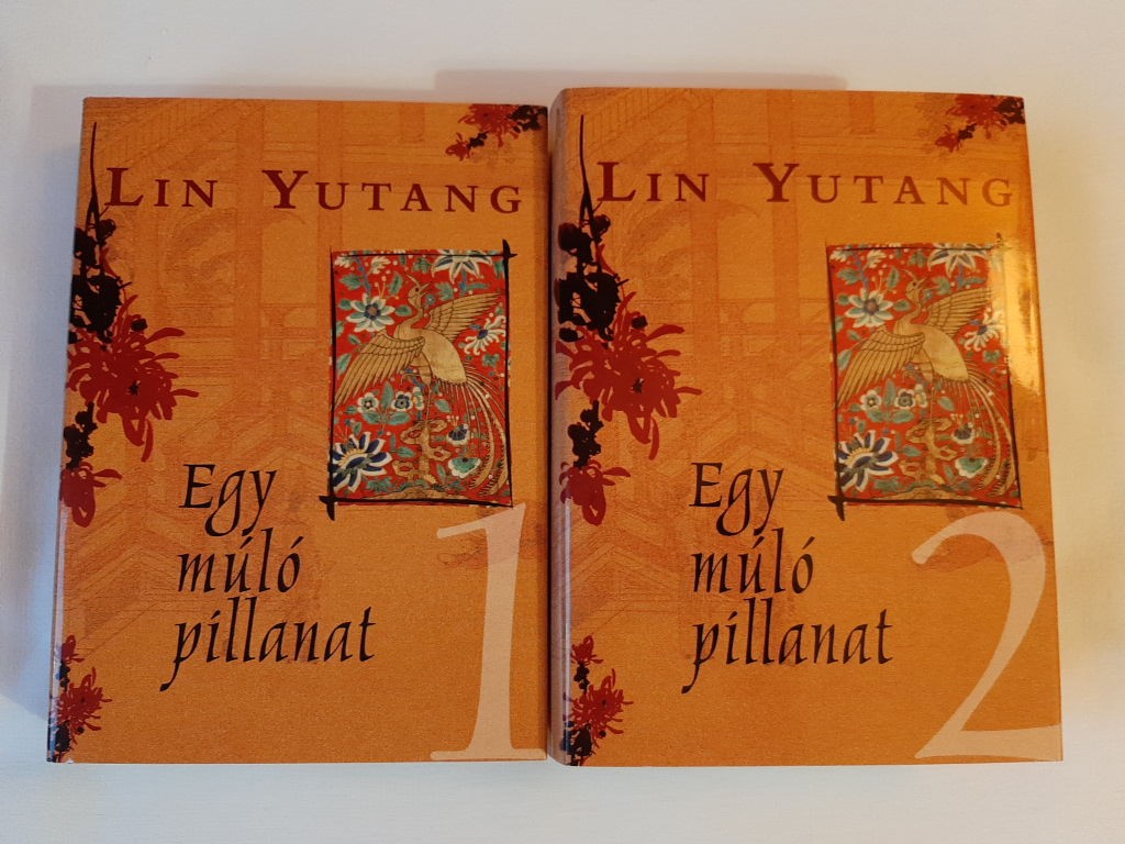 Lin Yutang: Egy múló pillanat 1-2. - 1. kép