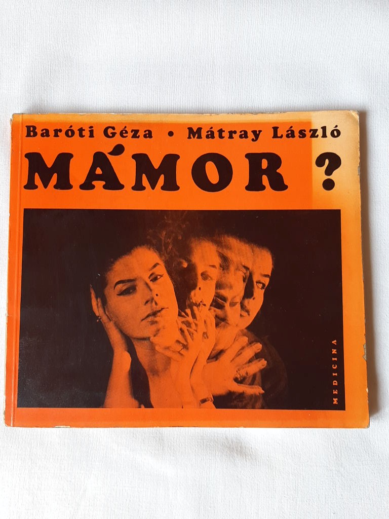 Baróti Géza, Mátray László: Mámor? - 1. kép